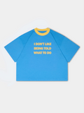 IDONTLIKE BLUE CROPPED TEE